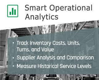 Smart Operational Analytics: Track Inventory Costs, units, Turn, and Value; Supplier Analysis and Comparison; Measure Historical Service Levels