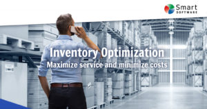 Inventory Optimization Maximize service save money