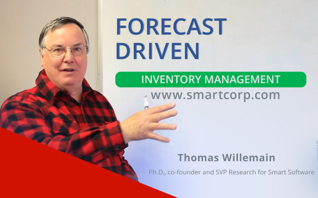 FORECAST DRIVEN INVENTORY MANAGEMENT