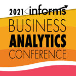 Smart Software VP of Research to Present at Business Analytics Conference, INFORMS 2021